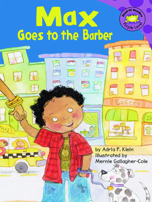 Title details for Max Goes to the Barber by Mernie Gallagher-Cole - Available